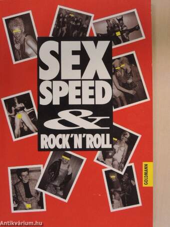 Sex, Speed & Rock'N'Roll
