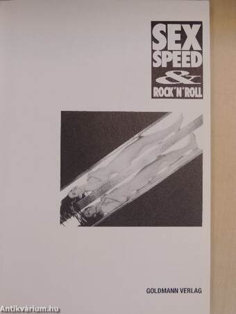 Sex, Speed & Rock'N'Roll