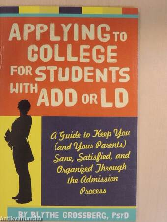 Applying to College for Students with ADD or LD