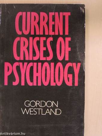 Current Crises of Psychology