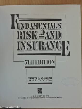 Fundamentals of Risk and Insurance