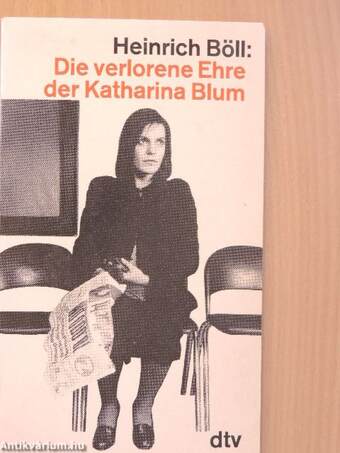 Die verlorene Ehre der Katharina Blum