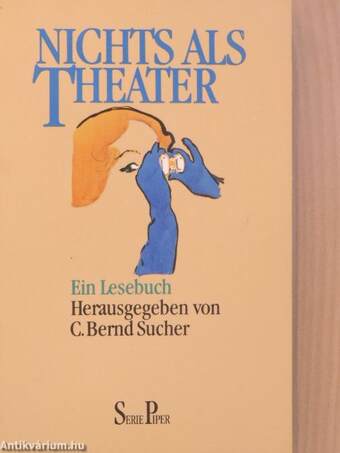 Nichts als Theater