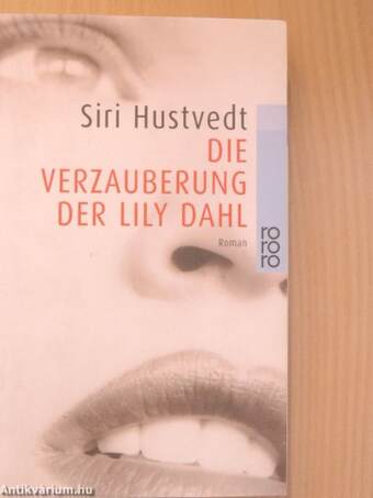 Die Verzauberung der Lily Dahl