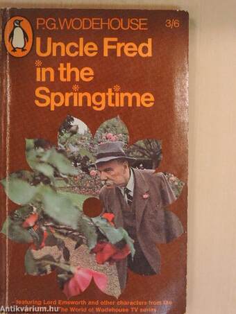 Uncle Fred in the Springtime