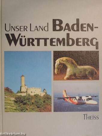 Unser Land Baden-Württemberg