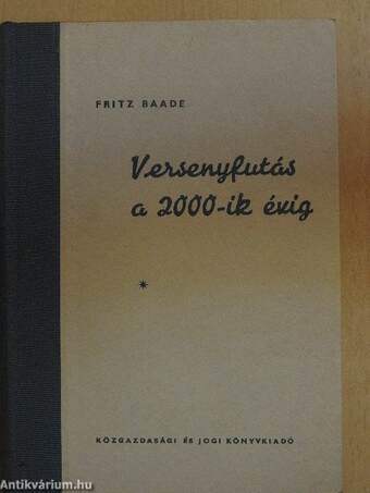 Versenyfutás a 2000-ik évig