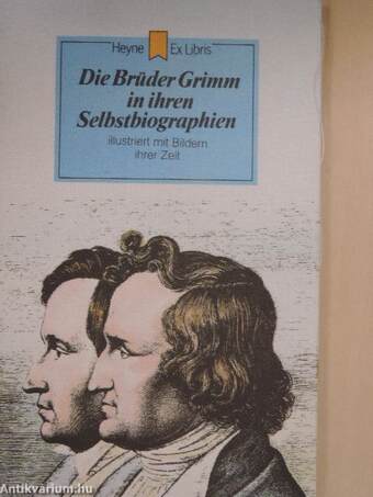 Die Brüder Grimm in ihren Selbstbiographien