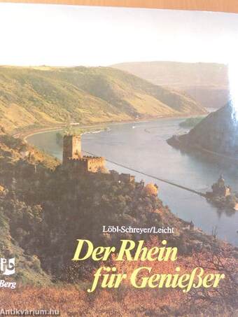 Der Rhein für Genießer