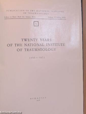 Twenty Years of the National Institute of Traumatology