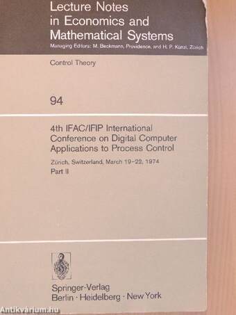 4th IFAC/IFIP International Conference on Digital Computer Applications to Process Control II.