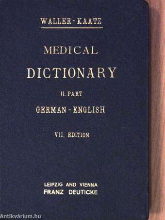 English-German/German-English Medical Dictionary I-II.