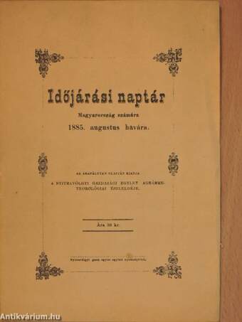 Időjárási naptár Magyarország számára 1885. augustus havára