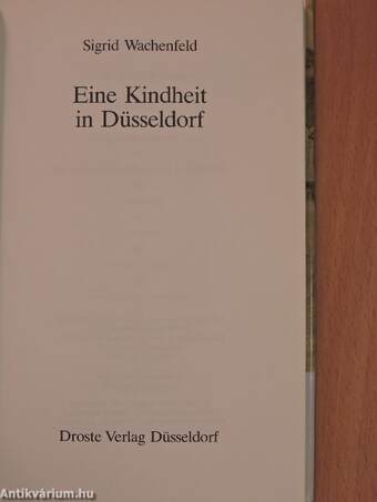 Eine Kindheit in Düsseldorf