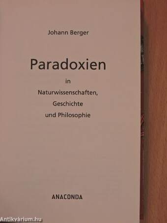 Paradoxien in Naturwissenschaften, Geschichte und Philosophie