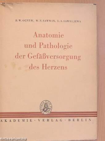 Anatomie und Pathologie der Gefässversorgung des Herzens