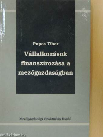 Vállalkozások finanszírozása a mezőgazdaságban