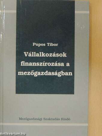 Vállalkozások finanszírozása a mezőgazdaságban