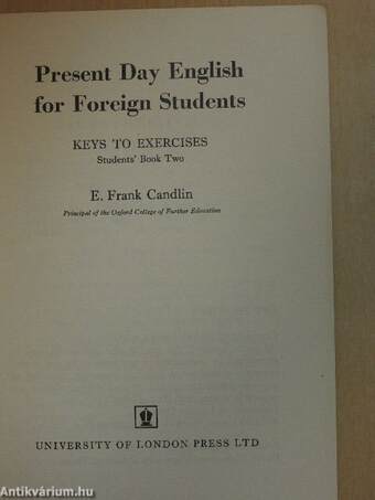 Present Day English for Foreign Students - Keys to Exercises - Students' Book Two