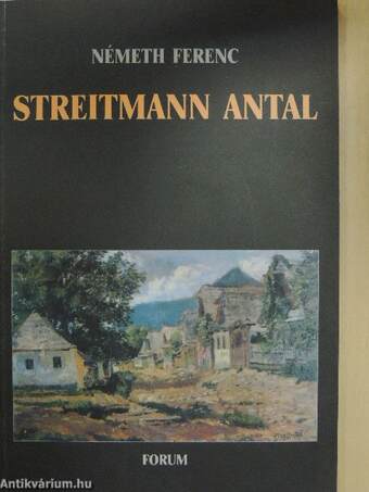Streitmann Antal