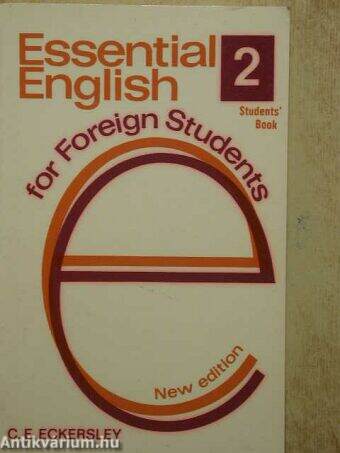 Essential English for Foreign Students 2. - Student's Book