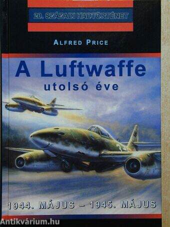 A Luftwaffe utolsó éve