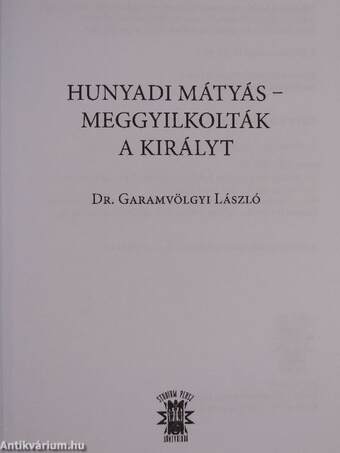 Hunyadi Mátyás - Meggyilkolták a királyt