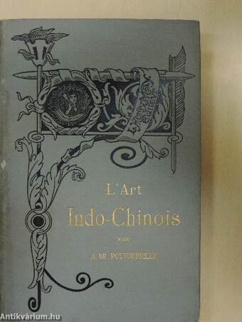 L'Art Indo-Chinois