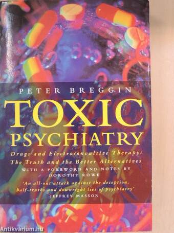 Toxic Psychiatry