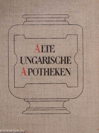 Alte Ungarische Apotheken