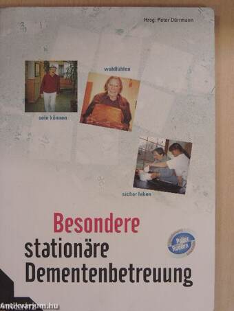 Besondere stationäre Dementenbetreuung