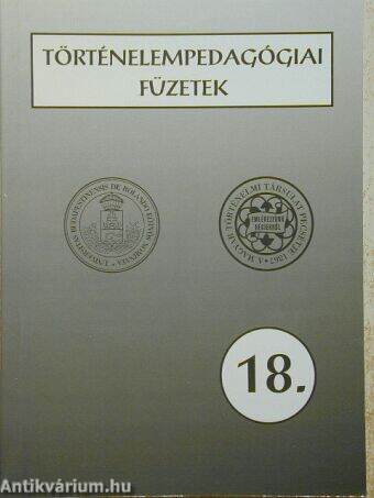 Történelempedagógiai füzetek 18.