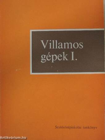 Villamos gépek I.