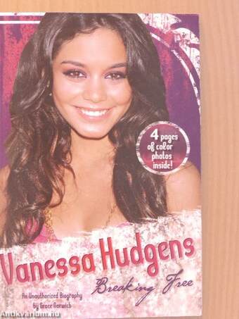 Vanessa Hudgens - Breaking free