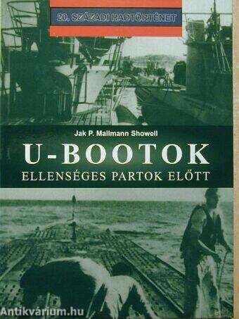 U-bootok ellenséges partok előtt