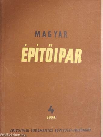 Magyar Építőipar 1955. április