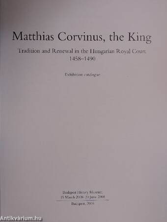 Matthias Corvinus, the King