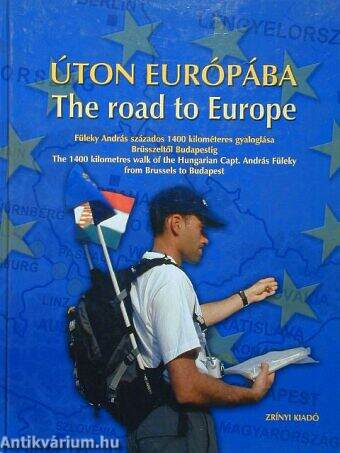 Úton Európába - The road to Europe