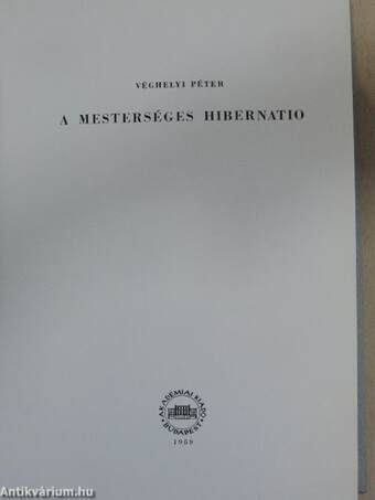 A mesterséges hibernatio