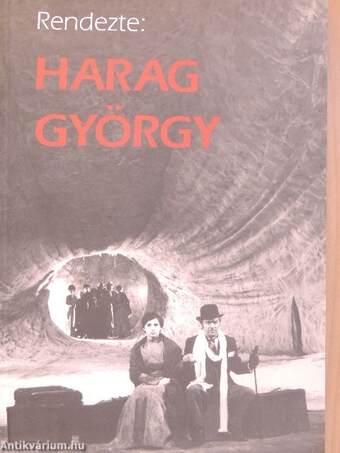 Rendezte: Harag György