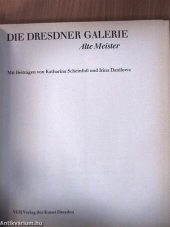 Die Dresdner Galerie Alte Meister