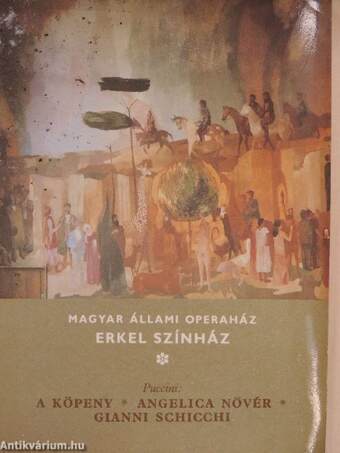 Puccini: A köpeny/Angelica nővér/Gianni Schicchi