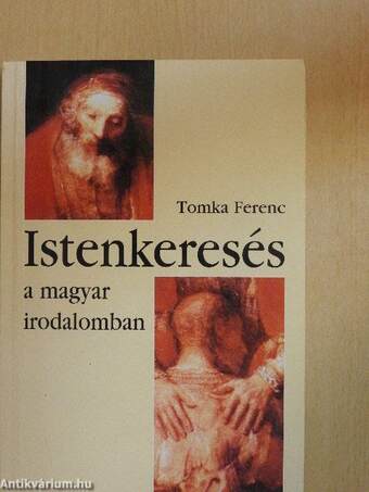 Istenkeresés a magyar irodalomban