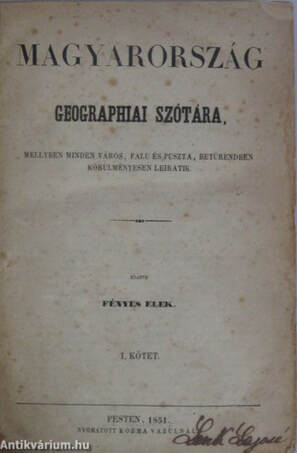 Magyarország geographiai szótára I-IV.