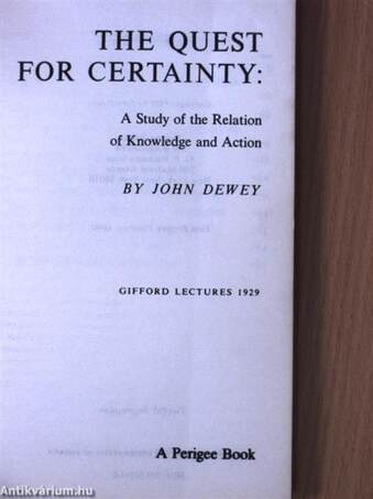 The Quest for Certainty