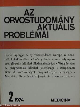 Az orvostudomány aktuális problémái 1974/2.