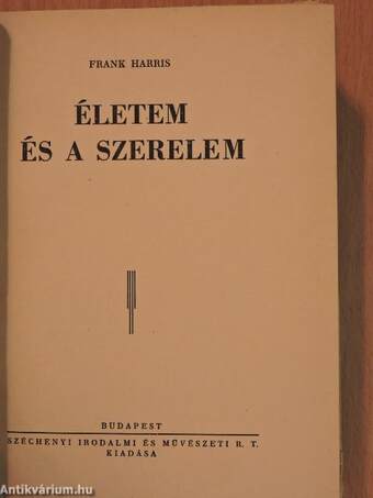 Életem és a szerelem I-II.