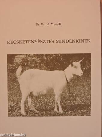 Kecsketenyésztés mindenkinek