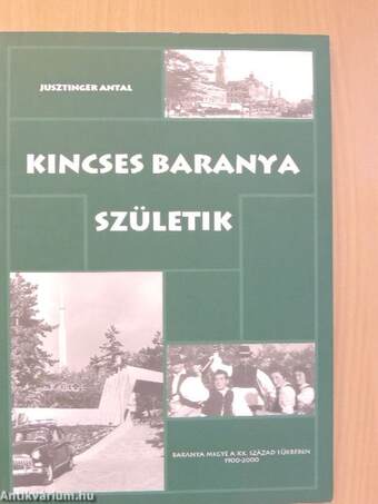 Kincses Baranya születik