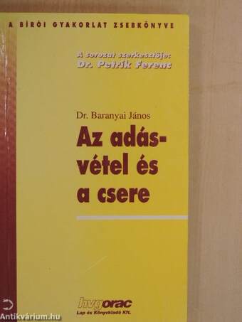 Az adásvétel és a csere